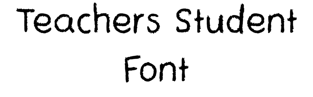 Teachers Student Font Download