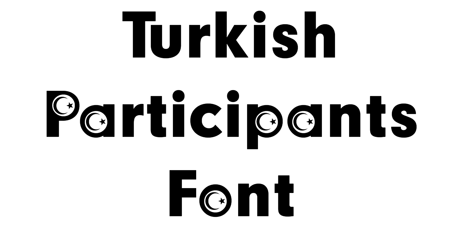 Turkish Participants Font Download