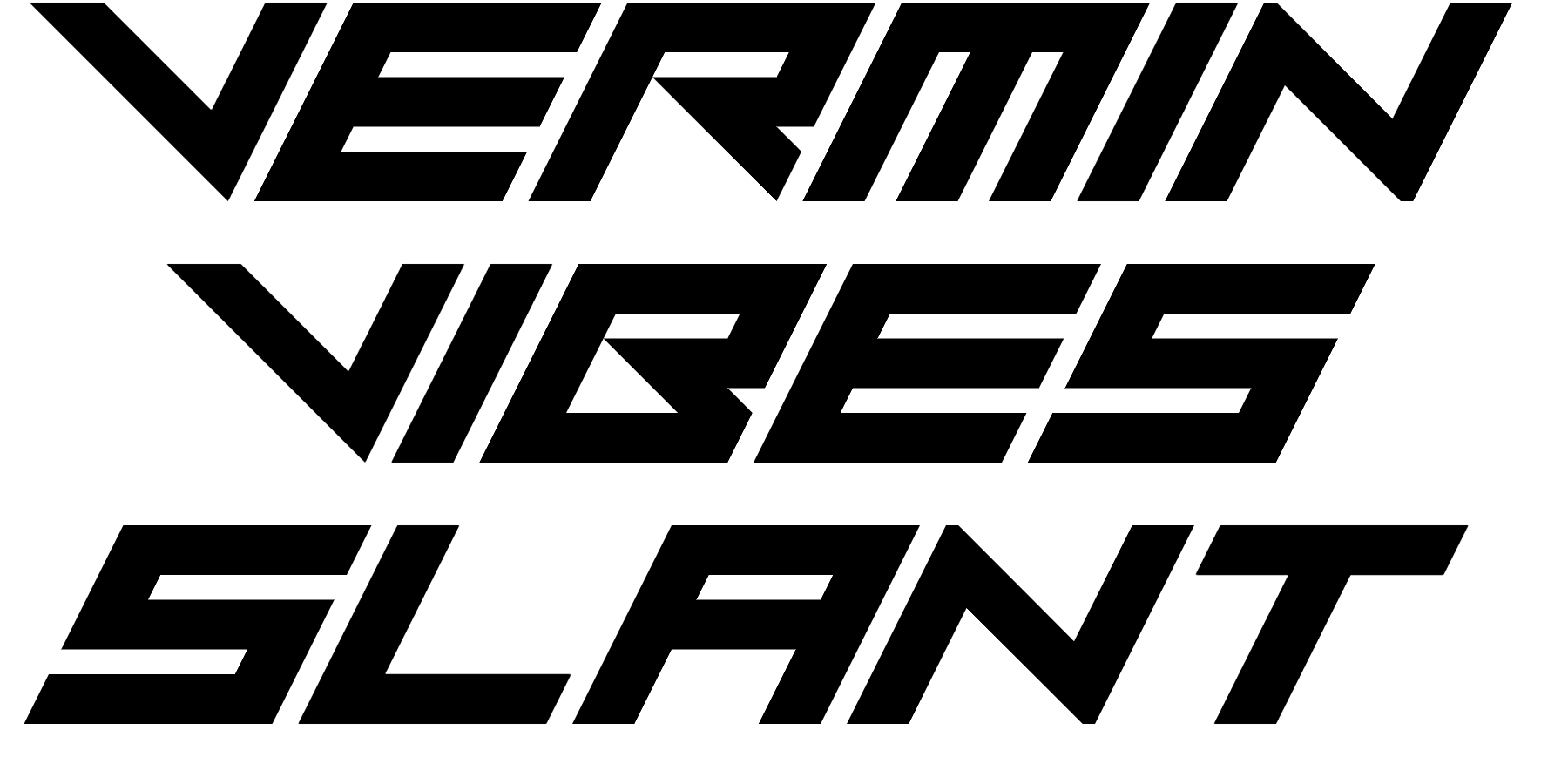 Vermin Vibes Slant Font Download