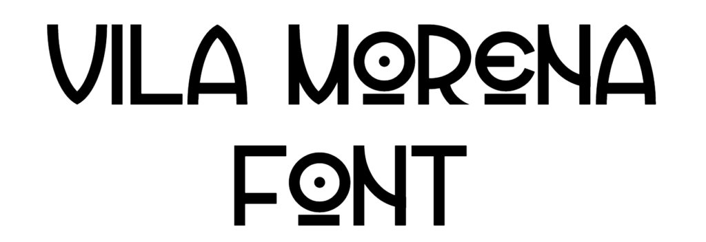 Vila Morena Font Download, Retro Font