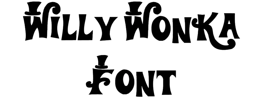 Willy Wonka Font Download