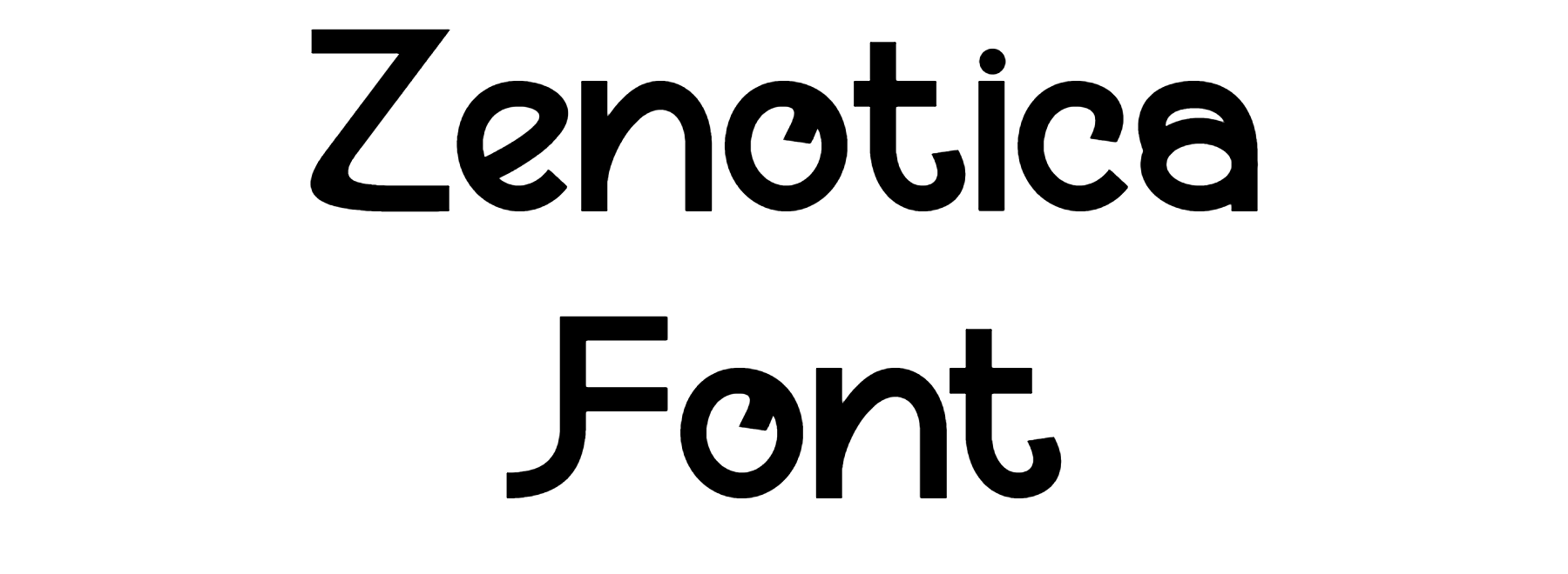 Zenotica Font Download