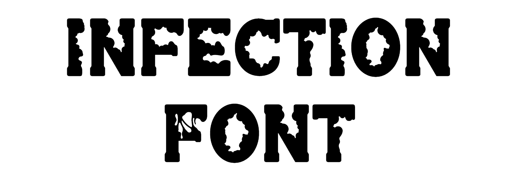 infection Font Download