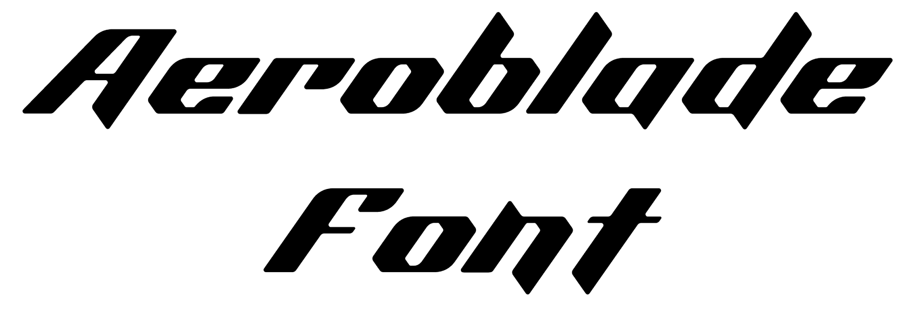Aeroblade Font Download, #Aero blade
