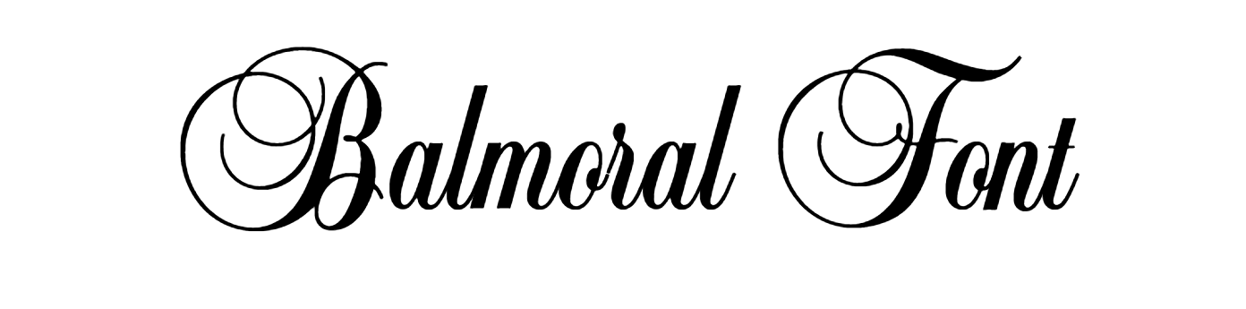 Balmoral Font Download, #Balmoral Std #Balmoral Bold