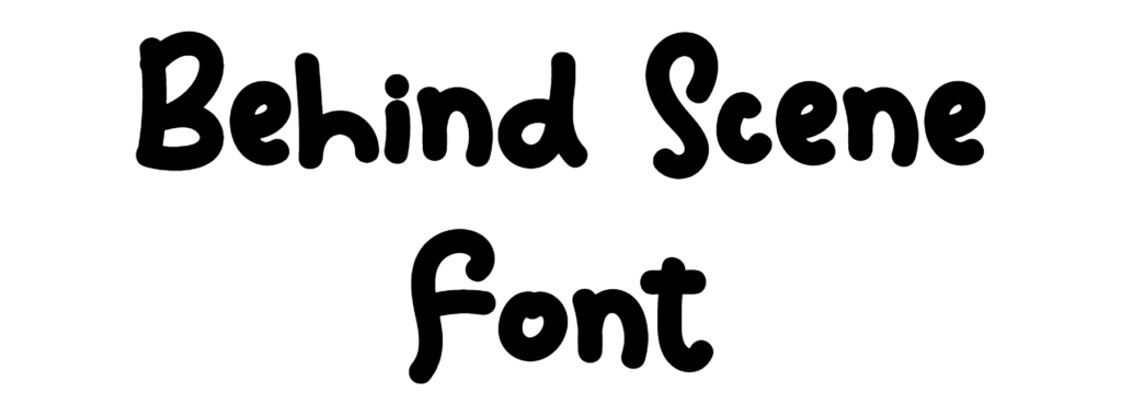Behind Scene Font Download
