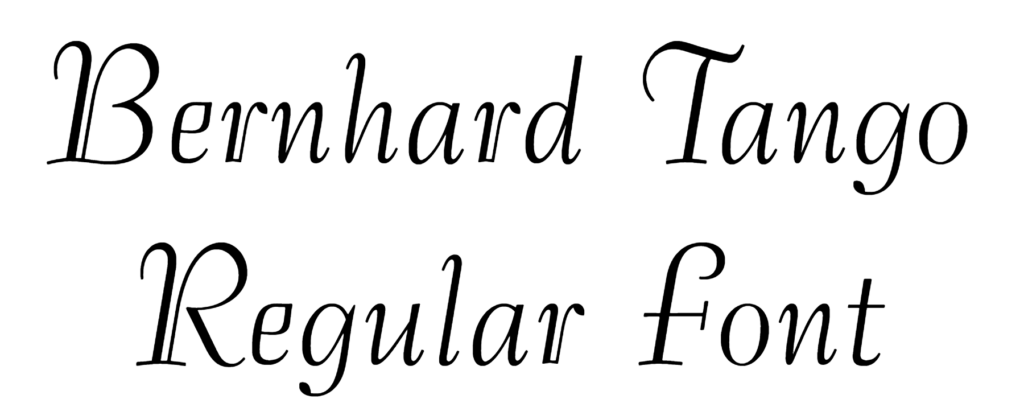 Bernhard Tango Regular Font Download