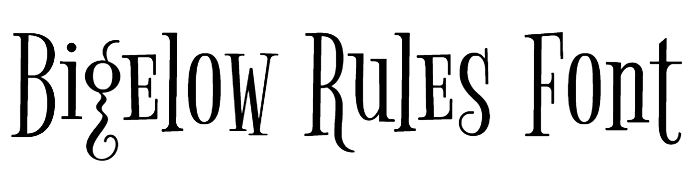 Bigelow Rules Font Download