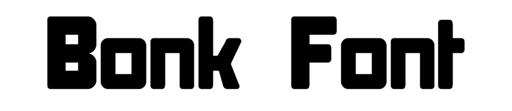 Bonk Font Download