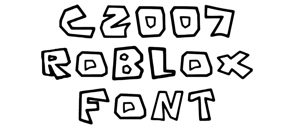C2007 Roblox Font Download