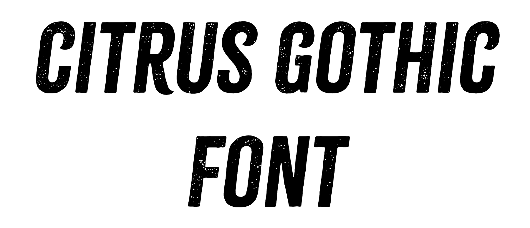 Citrus Gothic Font Download
