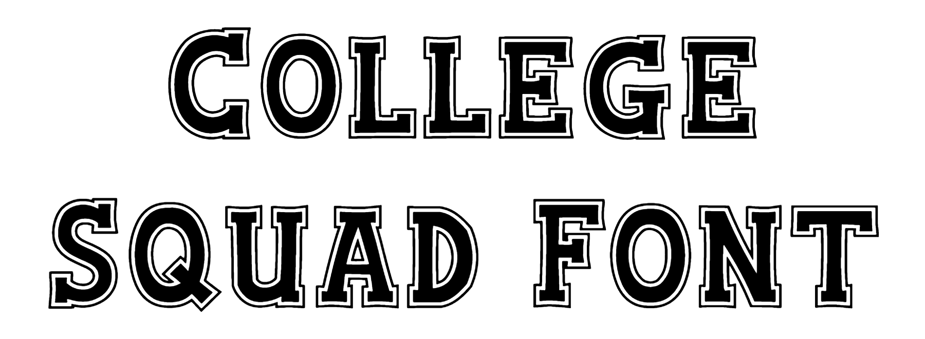 College Squad Font Download