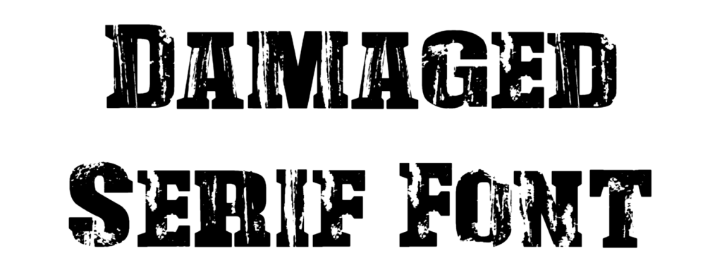Damaged Serif Font Download
