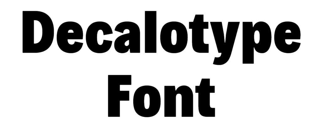 Decalotype Font Download