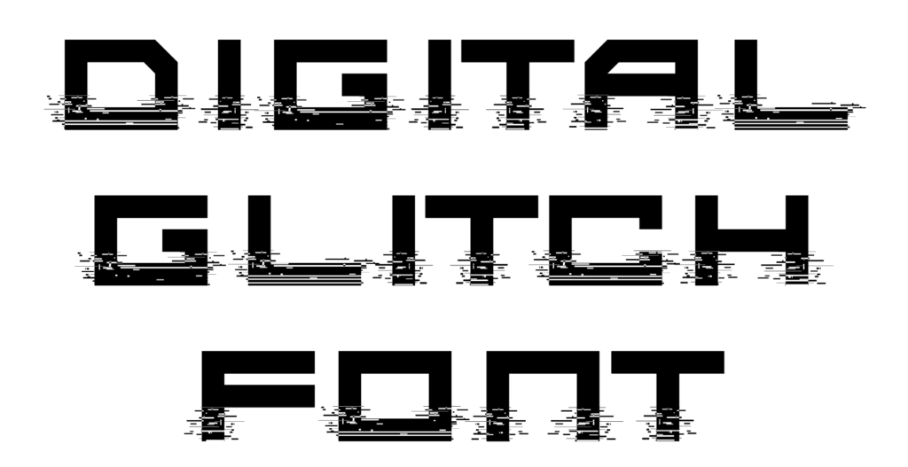 Digital Glitch Font Download