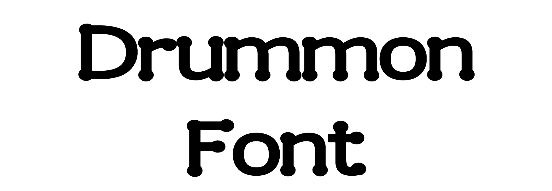 Drummon Font Download