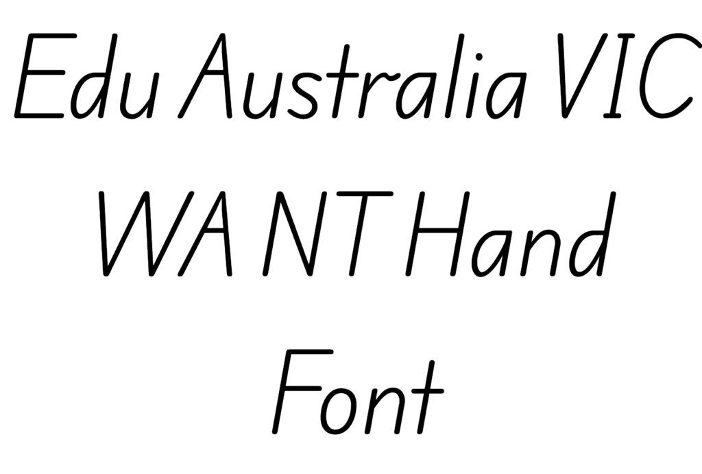 Edu Australia VIC WA NT Hand Font Download, Edu VIC WA NT Beginner