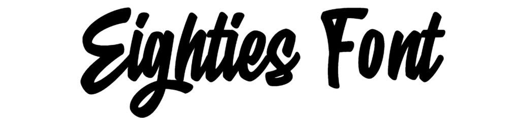 Eighties Font Download