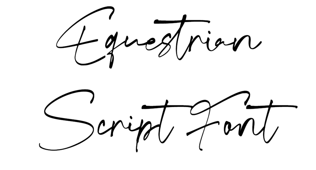 Equestrian Script Font Download
