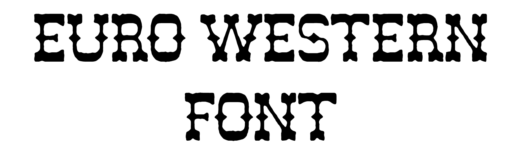 Euro Western Font Download
