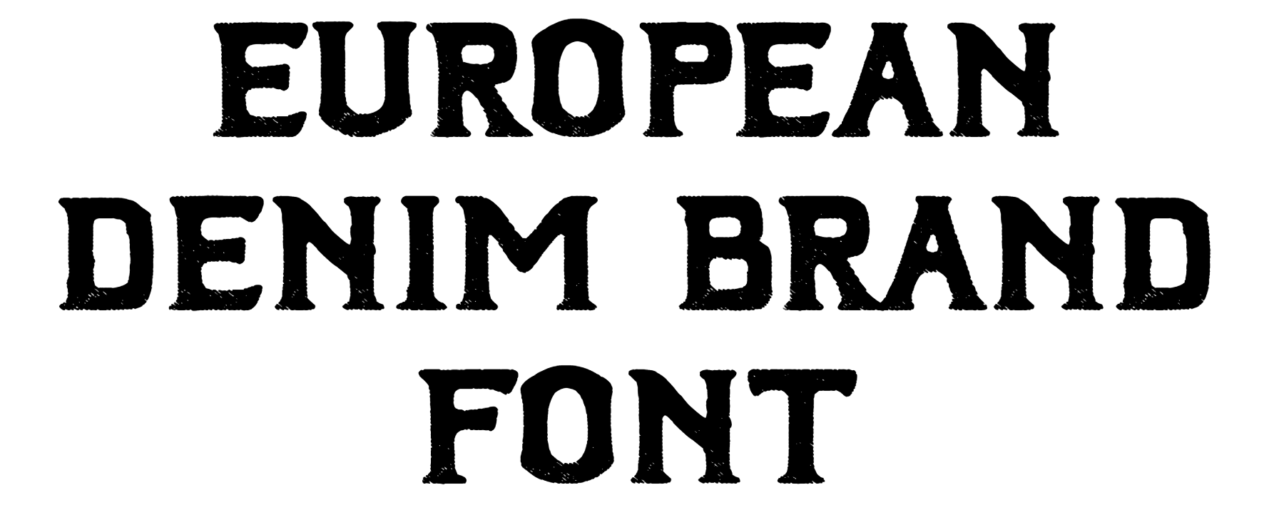 European Denim Brand Font Download