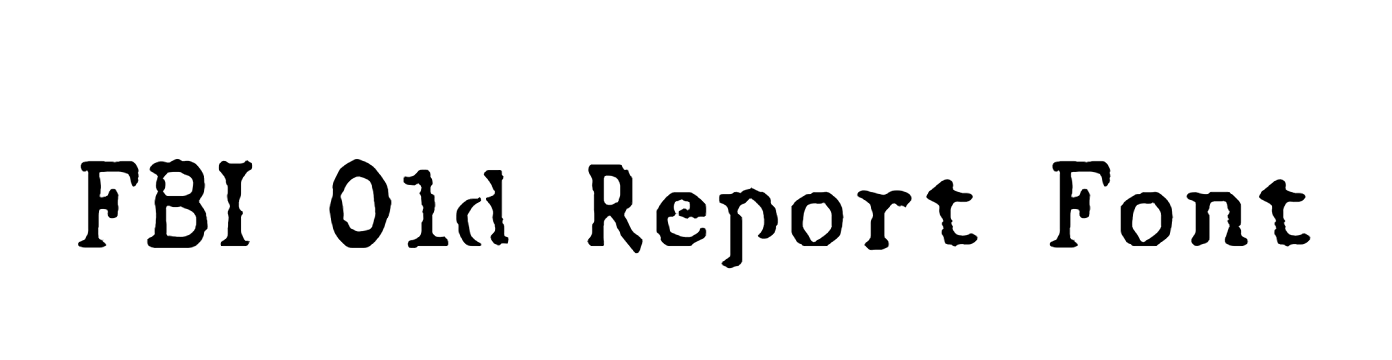 FBI Old Report Font Download