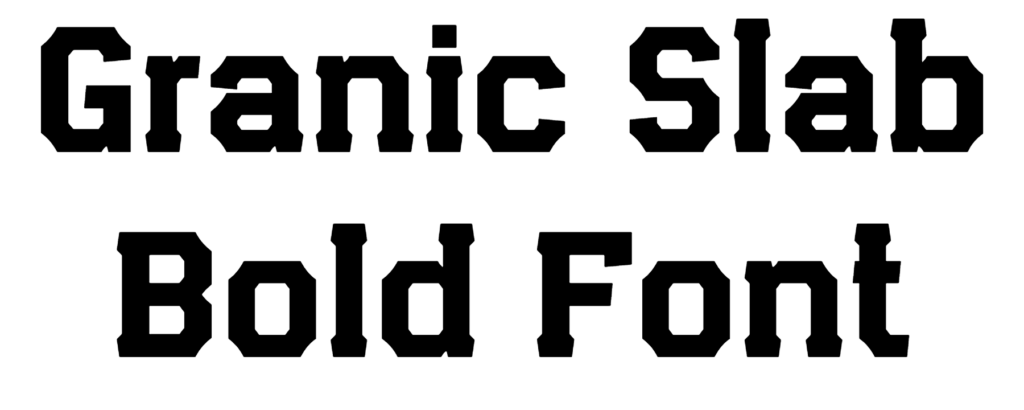 Granic Slab Bold Font Download
