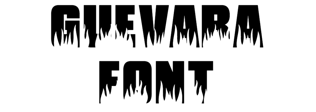 Guevara Font Download, #fire, #burn