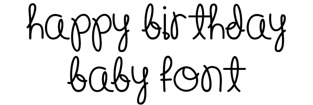 Happy Birthday Baby Font Download
