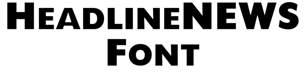 HeadlineNEWS Font Download, Headline NEWS