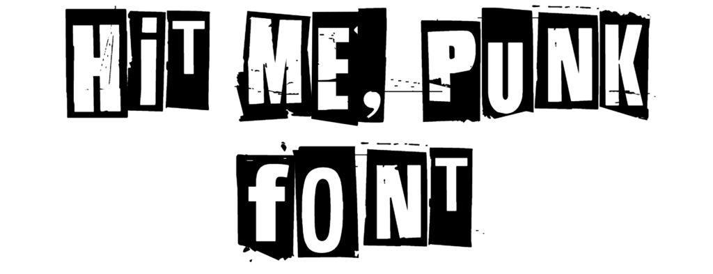 Hit me punk Font Download
