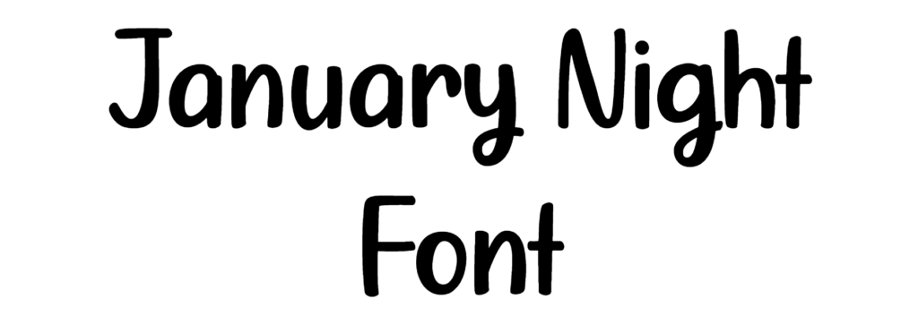 January Night Font Download