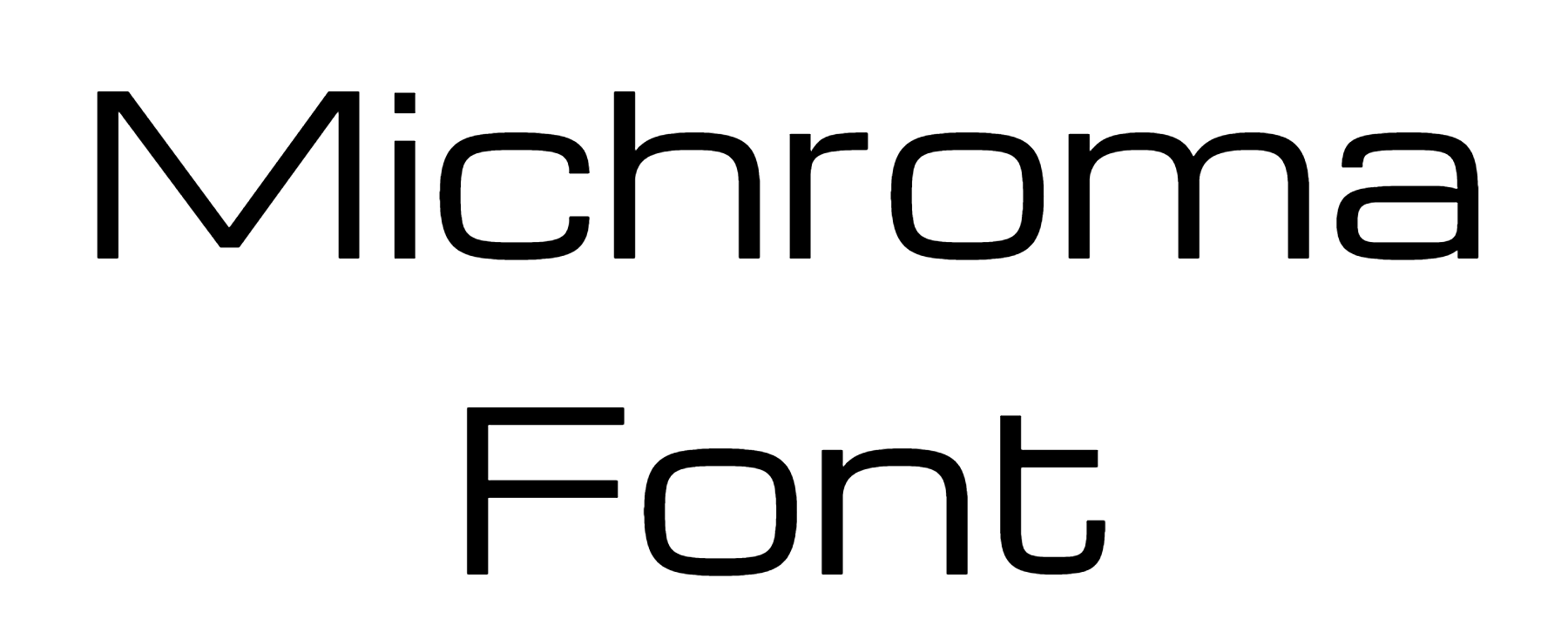 Michroma Font Download
