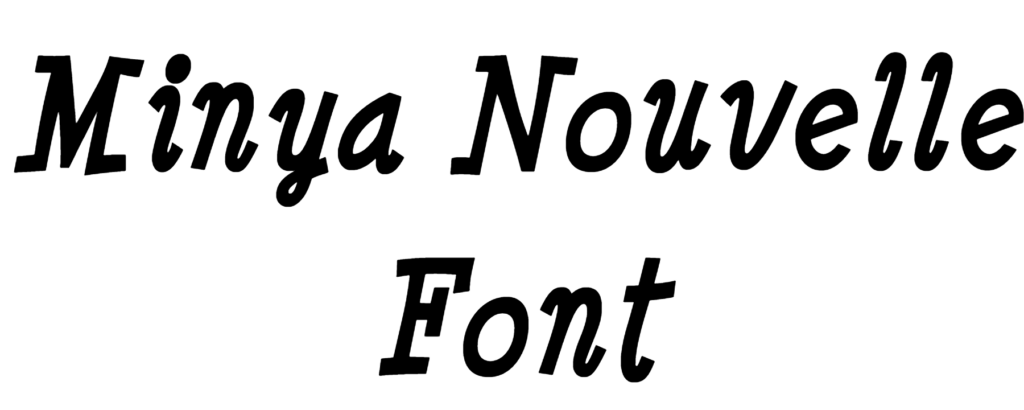 Minya Nouvelle Font Download