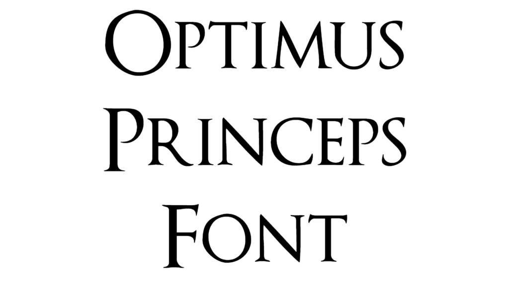 Optimus Princeps Font Download