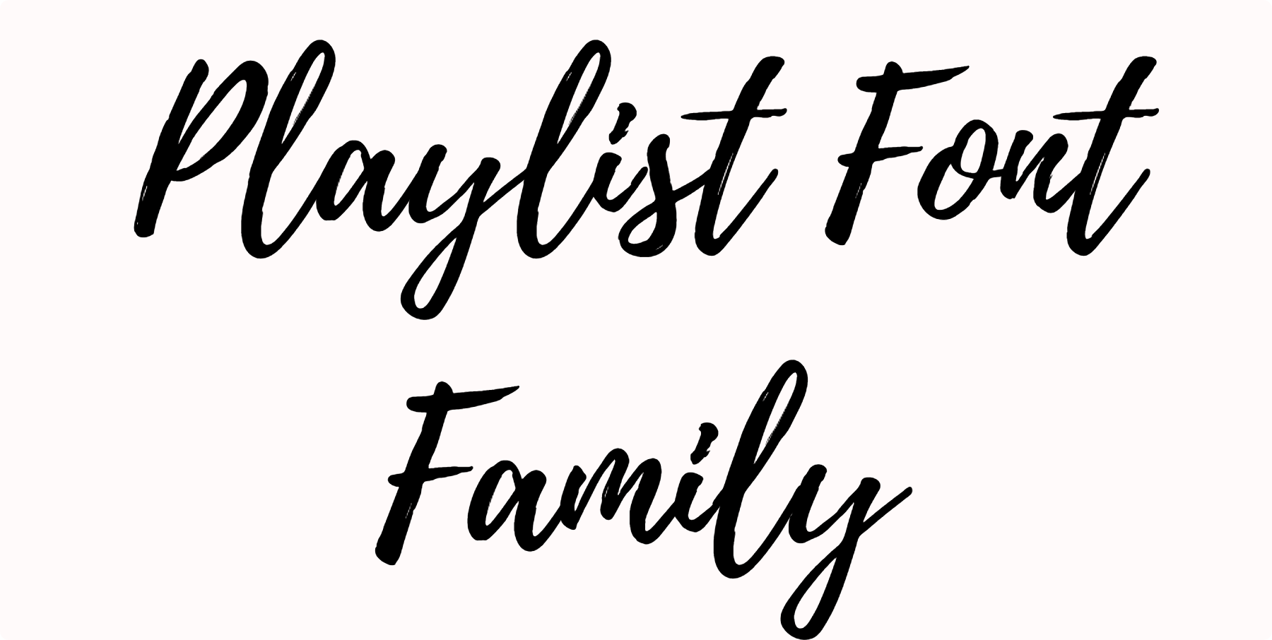 Playlist Font Download, Playlist Script, Playlist Ornament, Playlist Caps