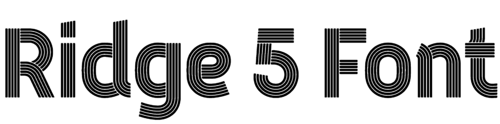 Ridge 5 Font Download