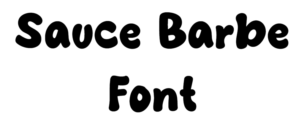 Sauce Barbe Font Download