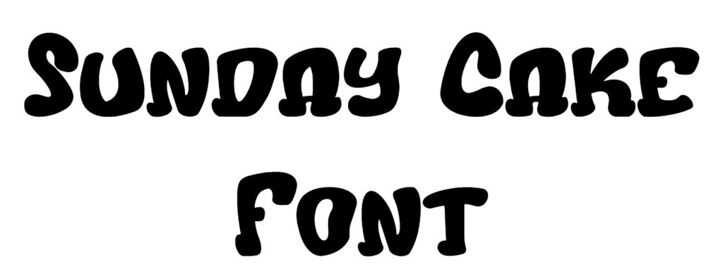 Sunday Cake Font Download