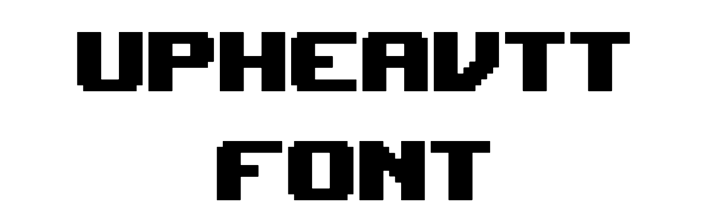 Upheavtt Font Download