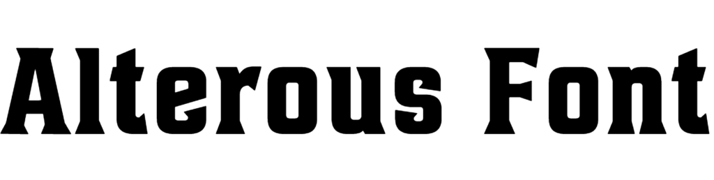 Alterous Font Download, Alterous Display