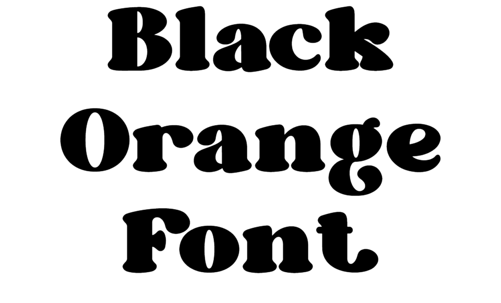 Black Orange Font Download