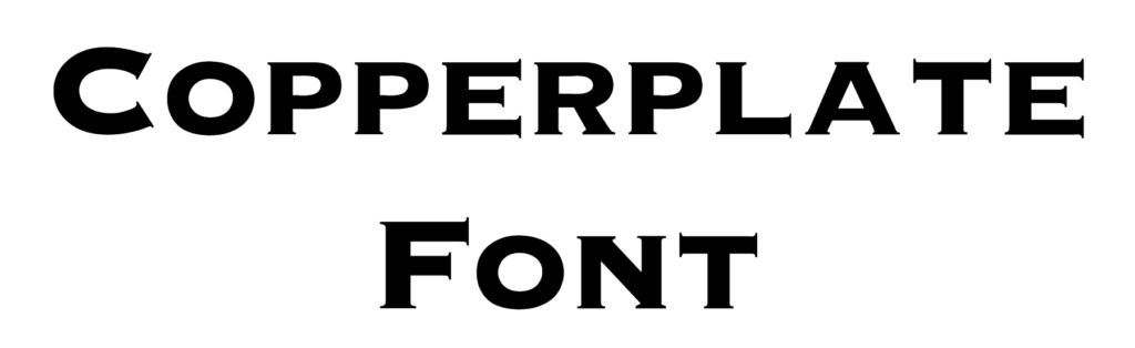 Copperplate Font Download