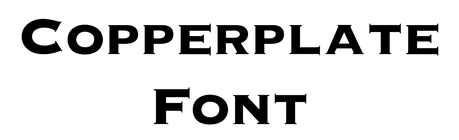 Copperplate Font Download