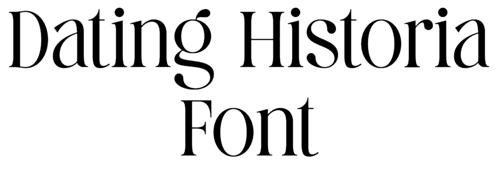 Dating Historia Font Download