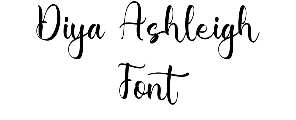Diya Ashleigh Font Download