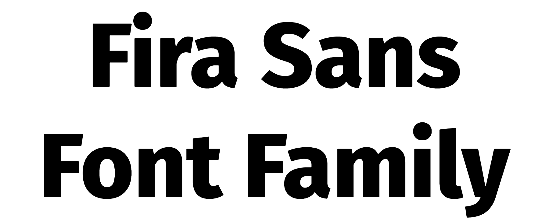 Fira Sans Font Download, Fira Sans Book, Fira Sans Condensed, Fira Sans Medium, Fira typeface, Fira Sans Heavy, Fira Sans Ultra, Fira Sans Extra Condensed, Fira Sans Bold