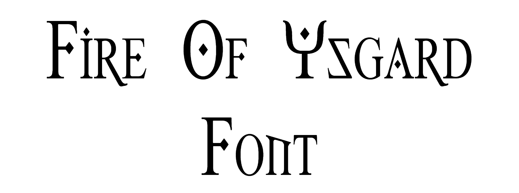 Fire Of Ysgard Font Download