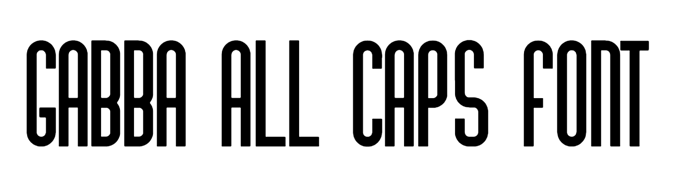 Gabba All Caps Font Download