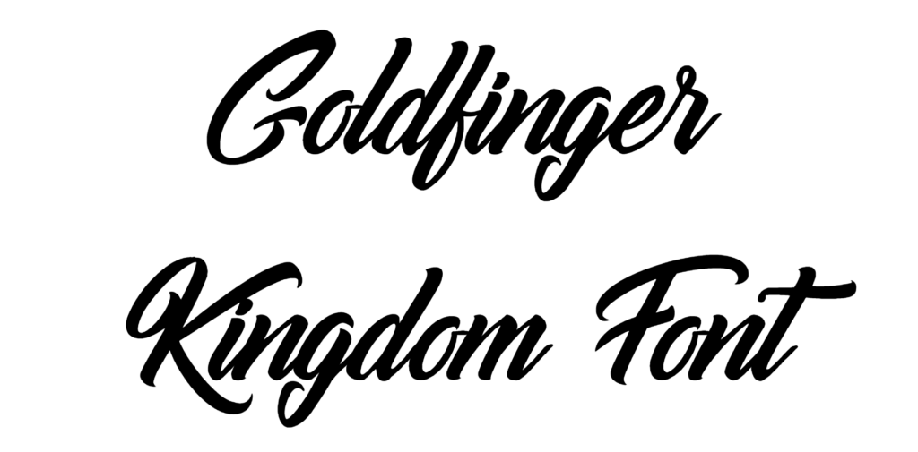 Goldfinger Kingdom Font Download, Gold finger Kingdom